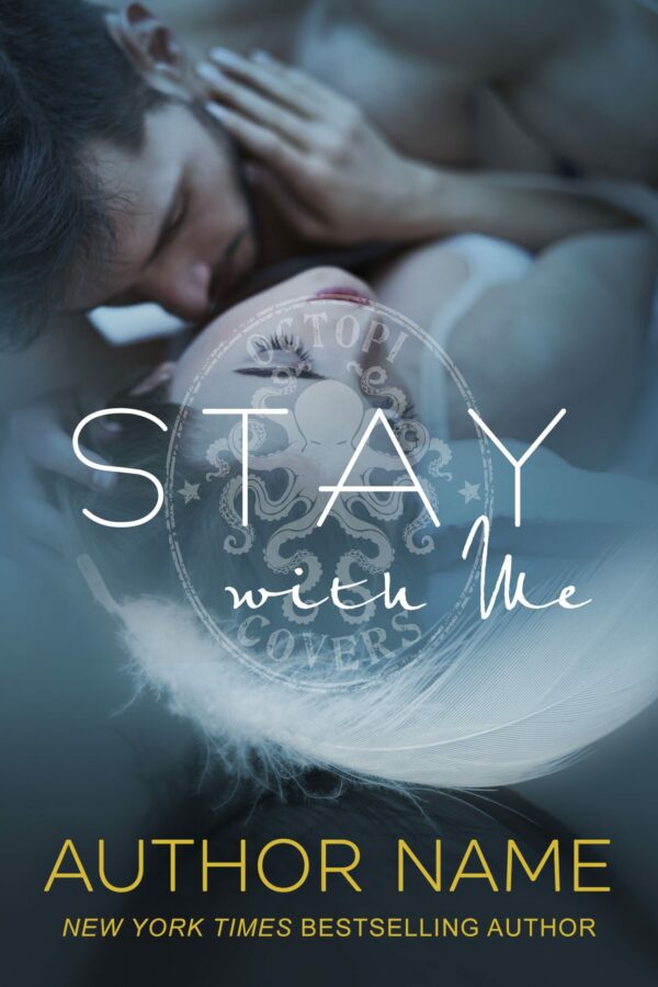 Stay
