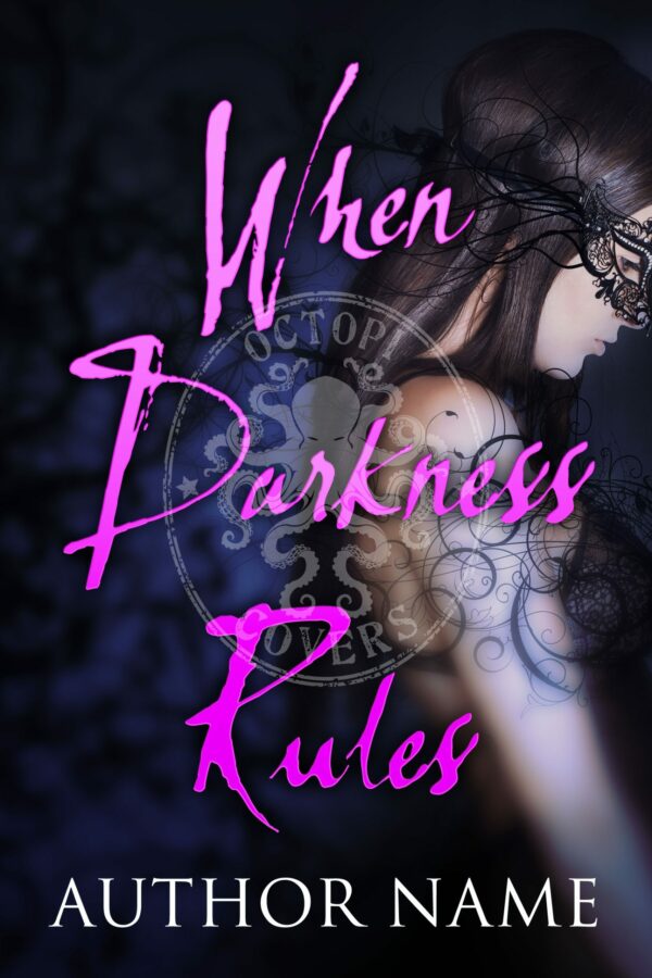 When Darkness Rules